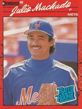 Julio Machado - Donruss 90 Rated Rookie Baseball Card